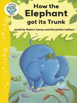 cover image of How the Elephant Got Its Trunk